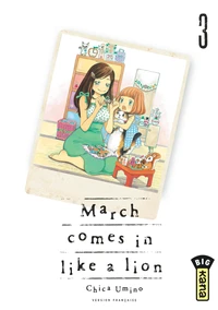 March comes in like a lion Tome 3