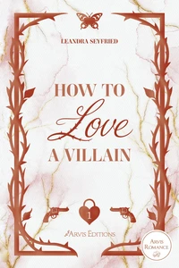 How to Love a Villain