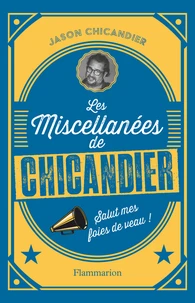 Les miscellanées de Chicandier