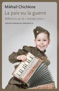 La paix ou la guerre