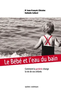 Le bébé et l'eau du bain