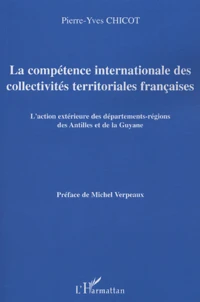 La compétence internationale des collectivités territoriales françaises