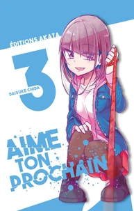 Aime ton prochain Tome 3
