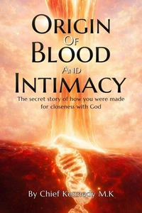 Origin Of Blood And Intimacy