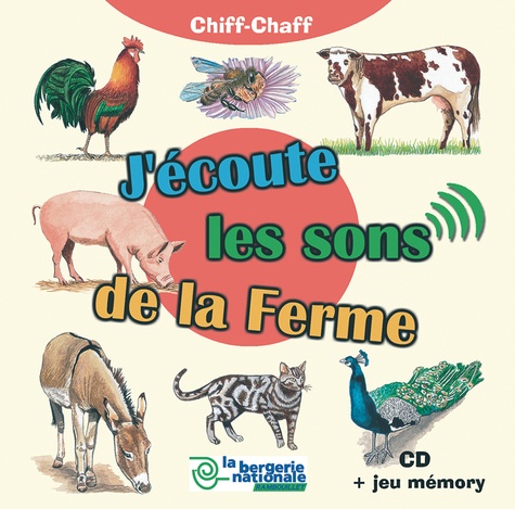 Fernand Deroussen - J'écoute les sons de la ferme - Avec un livret. 1 CD audio
