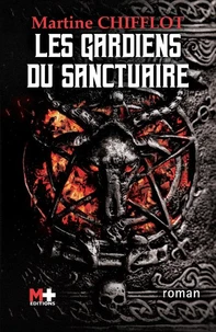 Les gardiens du Sanctuaire