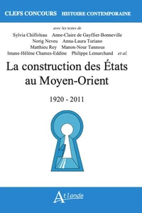 La construction des Etats au Moyen-Orient