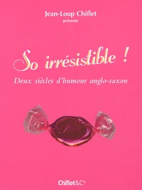 So irrésistible !