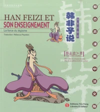 Han Feizi et son enseignement