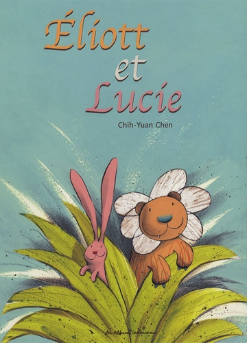 Chih-Yuan Chen - Eliott et Lucie.