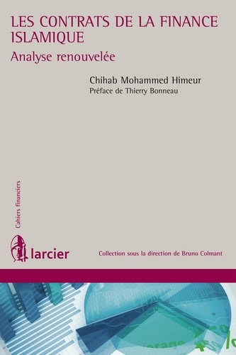 Les contrats de la finance islamique. Analyse prospective