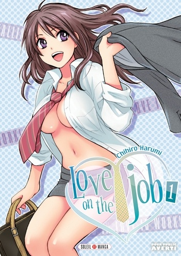 Love on the job Tome 1