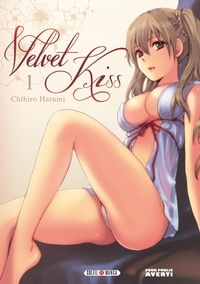 Chihiro Harumi - Velvet kiss Tome 1 : .