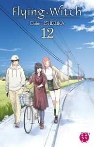 Ebooks allemands téléchargement gratuit pdf Flying Witch Tome 12 par Chihiro Ishizuka, Anne-Sophie Thévenon, Studio Charon  in French 9782384961870