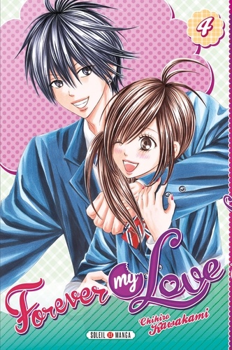 Forever my love Tome 4