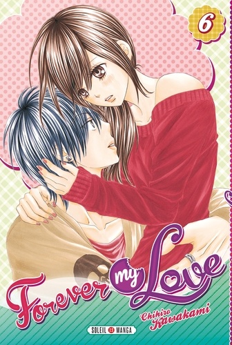 Forever my love Tome 6