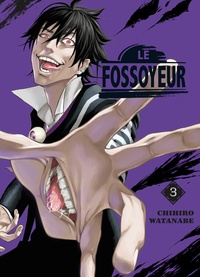 Chihiro Watanabe - Le Fossoyeur Tome 3 : .
