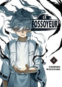 Chihiro Watanabe - Le Fossoyeur Tome 4 : .