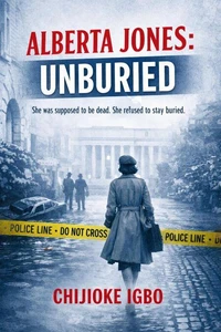 Alberta Jones: Unburied