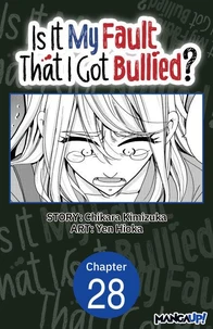 Is It My Fault That I Got Bullied? #028