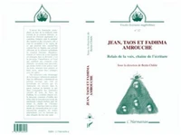 Jean, Taos et Fadhma Amrouche