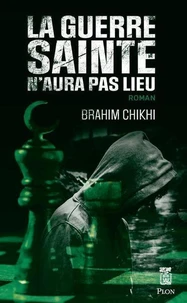 La guerre sainte n'aura pas lieu
