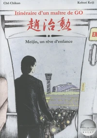 Itinéraire d'un maître de go