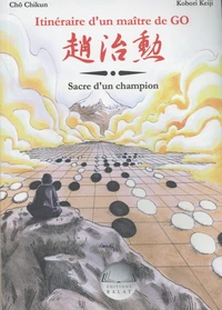 Itinéraire d'un maître de go