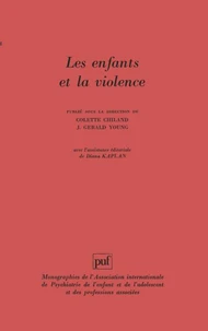 LES ENFANTS ET LA VIOLENCE. 2ème édition
