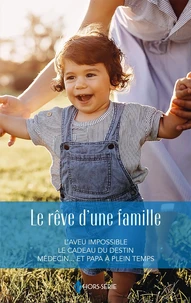 Le rêve d'une famille