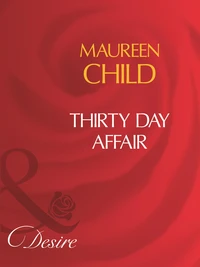 Thirty Day Affair