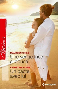 Une vengeance si douce - Un pacte avec lui
