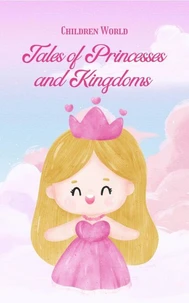 Tales of Princesses and Kingdoms