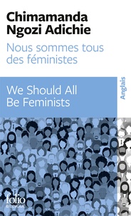 Chimamanda Ngozi Adichie - Nous sommes tous des féministes.
