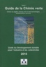  Chimedit - Guide du développement durable pour l'industrie et les collectivités - Tome 1, Guide de la chimie verte.