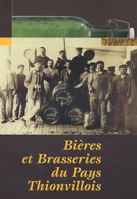 Bières et Brasseries du Pays thionvillois