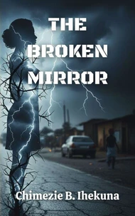 The Broken Mirror