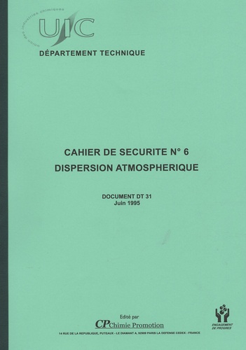  Chimie Promotion - Cahier de sécurité n°6, dispersion atmosphérique - Document DT 31, Juin 1995.