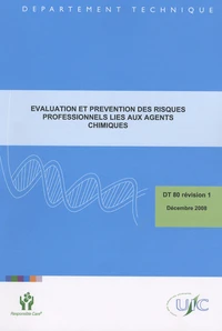 Evaluation et prévention des risques professionnels liés aux agents chimiques