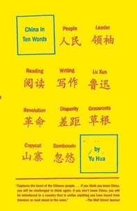 China in Ten Words.