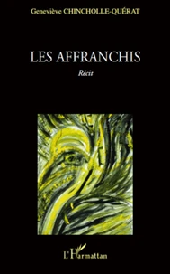 Affranchis   recit