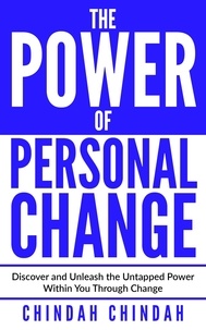  Chindah Chindah - The Power Of Personal Change.