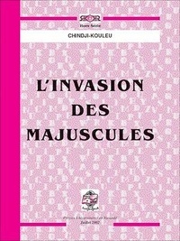 Chindji Kouleu - L'Invasion des majuscules.