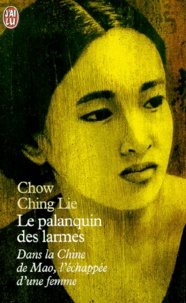 Ching-Lie Chow - Le palanquin des larmes.