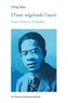 Ching Selao - D’une négritude l'autre - Aimé Césaire et le Québec.