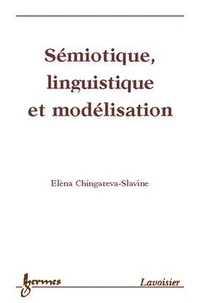 Semiotique, Linguistique Et Modelisation