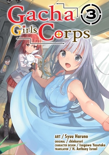  chinkururi - Gacha Girls Corps 3 - Gacha Girls Corps (manga), #3.