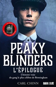 Peaky Blinder, l'épilogue