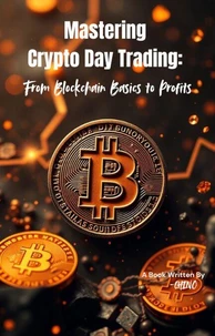 Mastering Crypto Day Trading
