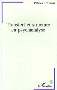 Transfert et structure en psychanalyse